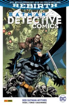  Batman - Detective Comics - Bd. 10 (2. Serie): Der Batman-Mythos | eBook | Sack Fachmedien