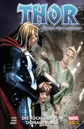 Cates |  THOR: KÖNIG VON ASGARD Band 2 - Die Rückkehr von Donald Blake | eBook | Sack Fachmedien