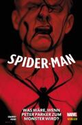 Zdarsky |  SPIDER-MAN - Was Wäre, Wenn Peter Parker zum Monster wird? | eBook | Sack Fachmedien