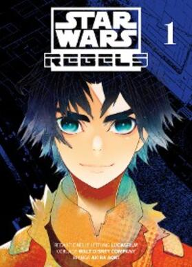 Lucasfilm |  Star Wars: Rebels Band 1 | eBook | Sack Fachmedien