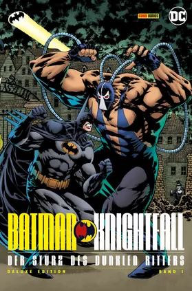 Dixon |  Batman: Knightfall - Der Sturz des Dunklen Ritters (Deluxe Edition) - Bd. 1 (von 3) | eBook | Sack Fachmedien