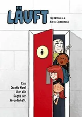 Williams / Schneemann |  Läuft - Eine Graphic Novel über alle Regeln der Freundschaft | eBook | Sack Fachmedien