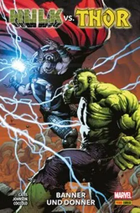 Cates |  HULK VS. THOR - BANNER UND DONNER | eBook | Sack Fachmedien