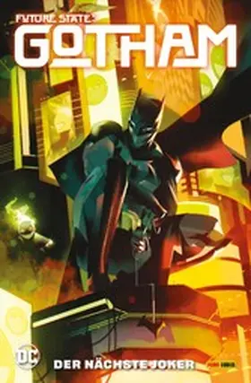  Future State: Gotham - Bd. 2: Der nächste Joker | eBook | Sack Fachmedien