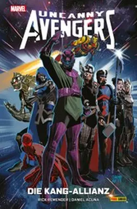 Remender |  UNCANNY AVENGERS - DIE KANG-ALLIANZ | eBook | Sack Fachmedien