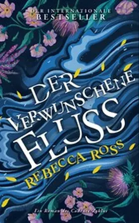 Ross |  Der verwunschene Fluss | eBook | Sack Fachmedien