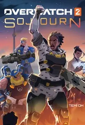 Oh |  Overwatch2: Sojourn - Roman zum Game | eBook | Sack Fachmedien