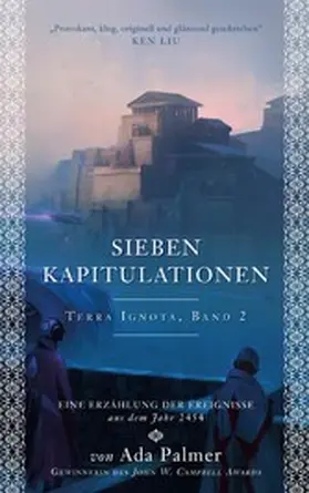 Palmer |  Sieben Kapitulationen - Terra Ignota 2 | eBook | Sack Fachmedien