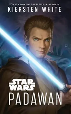 White |  Star Wars: Padawan | eBook | Sack Fachmedien