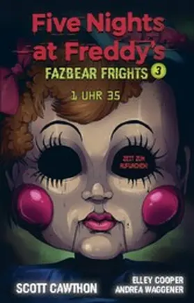 Cawthon / Cooper / Waggener |  Five Nights at Freddy's - Fazbear Frights 3 - 1 Uhr 35 | eBook | Sack Fachmedien
