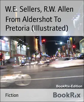 Allen / Sellers |  From Aldershot To Pretoria (Illustrated) | eBook | Sack Fachmedien
