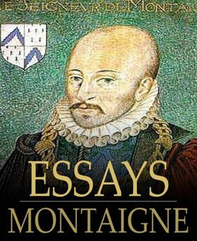 de Montaigne |  The Essays of Montaigne | eBook | Sack Fachmedien