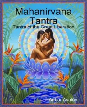 Avalon |  Mahanirvana Tantra | eBook | Sack Fachmedien