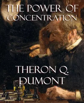 Dumont |  The Power of Concentration | eBook | Sack Fachmedien