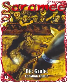 Endres |  Saramee 8: Die Grube | eBook | Sack Fachmedien