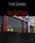 Schneider |  Das Kaufhaus | eBook | Sack Fachmedien