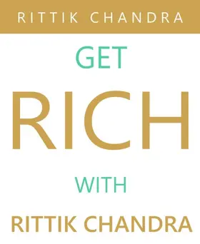 Chandra |  Get Rich With Rittik Chandra | eBook | Sack Fachmedien