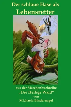 Bindernagel |  Der schlaue Hase als Lebensretter | eBook | Sack Fachmedien