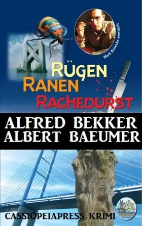 Baeumer / Bekker |  Rügen Krimi - Rügen, Ranen, Rachedurst | eBook | Sack Fachmedien