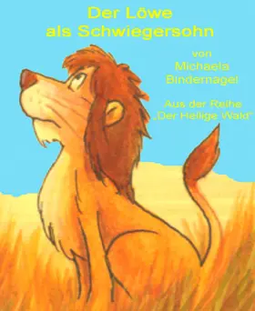 Bindernagel |  Der Löwe als Schwiegersohn | eBook | Sack Fachmedien