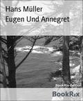 Müller |  Eugen Und Annegret | eBook | Sack Fachmedien