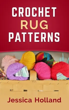 Holland |  Crochet Rug Patterns | eBook | Sack Fachmedien