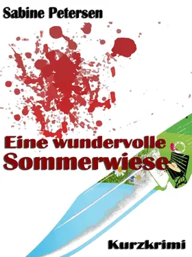 Petersen |  Eine wundervolle Sommerwiese | eBook | Sack Fachmedien