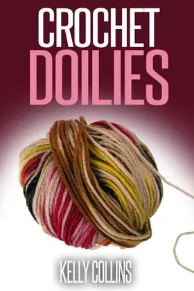Collins |  Crochet Doilies | eBook | Sack Fachmedien