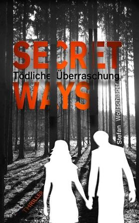 Wollschläger | Secret Ways | E-Book | sack.de