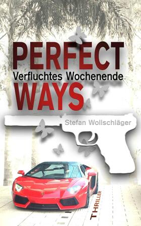 Wollschläger | Perfect Ways | E-Book | sack.de