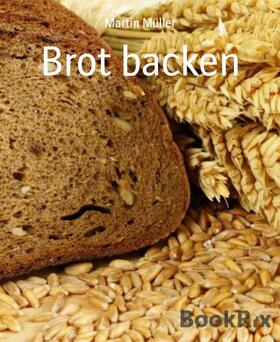 Müller | Brot backen | E-Book | sack.de