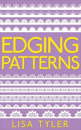 Tyler |  Edging Patterns | eBook | Sack Fachmedien