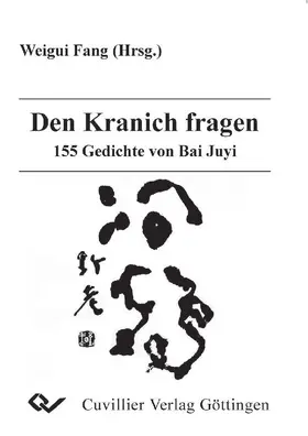 Fang |  Den Kranich fragen | eBook | Sack Fachmedien