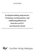 Kirchner |  Kreditgeberhaftung aufgrund der Verletzung von Informations- und Aufkl&#xE4;rungspflichten im deutschen und US-amerikanischen Recht | eBook | Sack Fachmedien