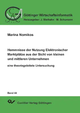 Nomikos |  Hemmnisse der Nutzung Elektronischer Marktplätze aus der Sicht von kleinen und mittleren Unternehmen | eBook | Sack Fachmedien