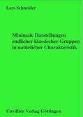 Schneider |  Minimale Darstellungen endlicher klassischer Gruppen in nat&#xFC;rlicher Charakteristik | eBook | Sack Fachmedien