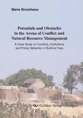Brockhaus |  Potentials and Obstacles in the Arena of Conflict and Natural Resource Management | eBook | Sack Fachmedien