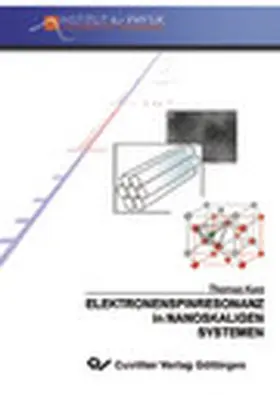 Kurz |  Elektronenspinresonanz in nanoskaligen Systemen | eBook | Sack Fachmedien