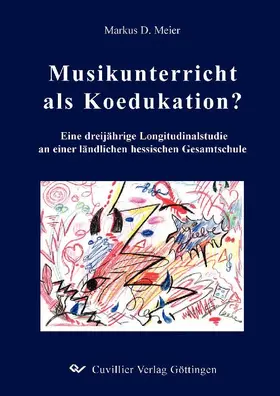 Meier |  Musikunterricht als Koedukation? | eBook | Sack Fachmedien