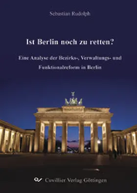 Rudolph |  Ist Berlin noch zu retten? | eBook | Sack Fachmedien
