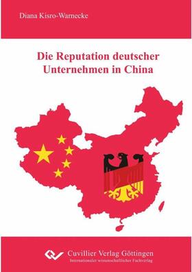 Kisro-Warnecke | Die Reputation deutscher Unternehmen in China | E-Book | sack.de