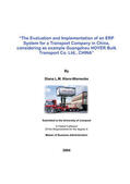 Kisro-Warnecke |  &#x201C;The Evaluation and Implementation of an ERP System for a Transport Company in China, considering as example Guangzhou HOYER Bulk Transport Co. Ltd., CHINA&#x201D; | eBook | Sack Fachmedien