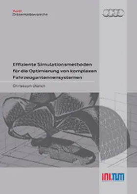 Ullrich |  Effiziente Simulationsmethoden für die Optimierung von komplexen Fahrzeugantennensystemen | eBook | Sack Fachmedien