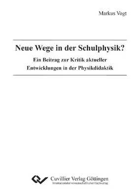 Vogt |  Neue Wege in der Schulphysik? | eBook | Sack Fachmedien