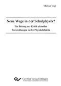 Vogt |  Neue Wege in der Schulphysik? | eBook | Sack Fachmedien