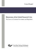 Ruppel |  Dimensions of the Global Financial Crisis | eBook | Sack Fachmedien