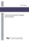 Werner |  Vision-based Topological Mapping and Localisation | eBook | Sack Fachmedien