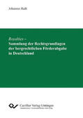 Rath |  Royalties &#x2013; Sammlung der Rechtsgrundlagen der bergrechtlichen F&#xF6;rderabgabe in Deutschland | eBook | Sack Fachmedien