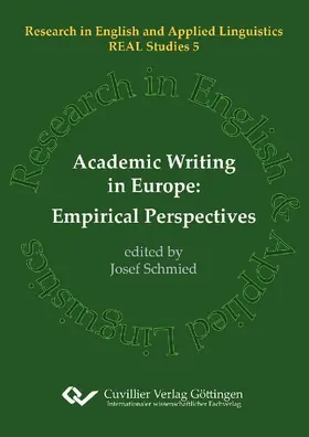 Schmied |  Academic Writing in Europe: Empirical Perspectives | eBook | Sack Fachmedien