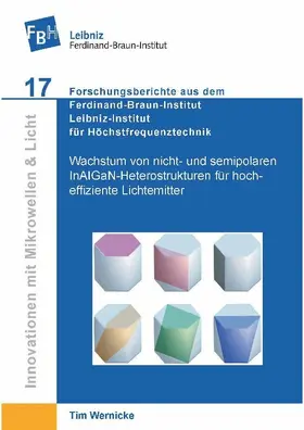 Wernicke |  Wachstum von nicht- und semipolaren InAIGaN-Heterostrukturen für hocheffiziente Lichtemitter | eBook | Sack Fachmedien